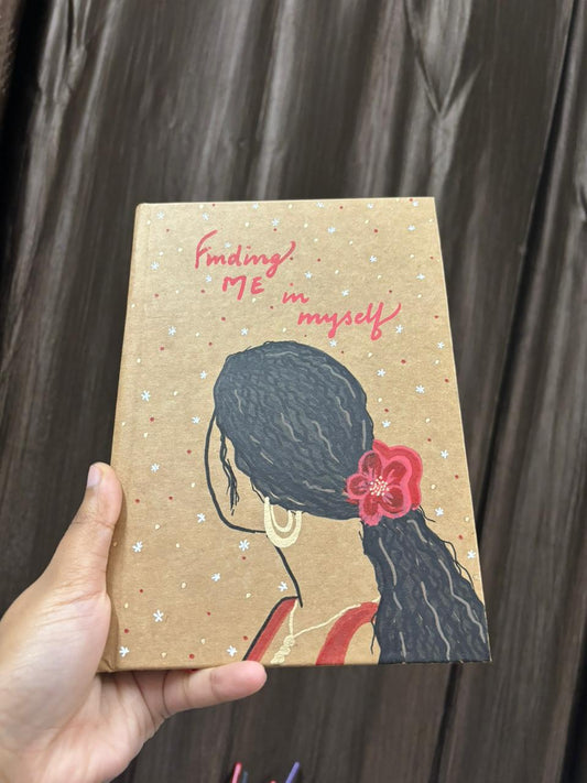 “Finding me in myself” Diary
